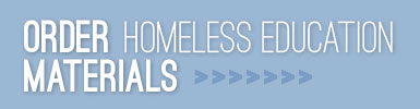 Order Homeless Education Materials Webpage link