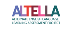 ALTELLA: Alternate English Language Learning Assessment Project
