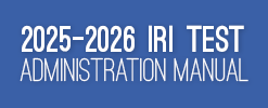 IRI Test Administration Manual