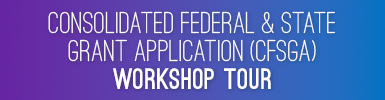 Consolidated Federal and State Grant Application Workshop Tour webpage