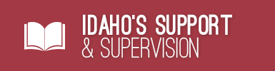 Idaho General Support and Supervision Handbook link
